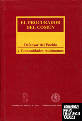 PROCURADOR DEL COMÚN: DEFENSOR DEL PUEBLO Y COMUNIDADES AUTONOMAS, EL