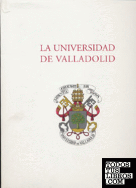 UNIVERSIDAD DE VALLADOLID (1ª Reimp.)