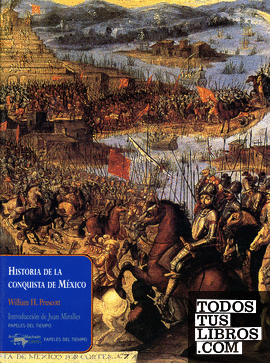 Historia de la conquista de México