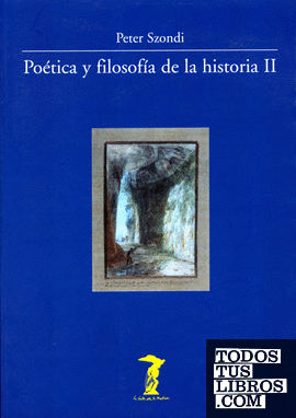 Poética y filosofía de la historia II