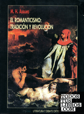 El romanticismo: Tradición y revolución