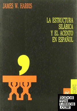 Estructura silábica y el acento en español