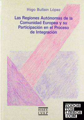 Las regiones autónomas de CE y su participación en proceso integración