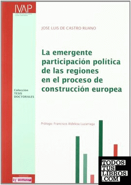 La emergente participación política en regiones construcción europea