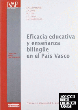 Eficacia educativa y enseñanza bilingüe en el País Vasco