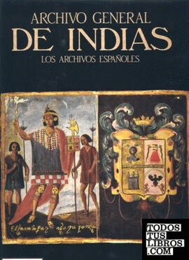 El Archivo General de Indias
