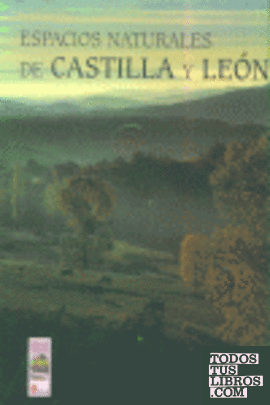 Espacios naturales de Castilla y León