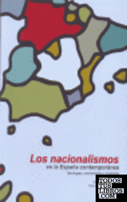 Los nacionalismos en la España contemporánea