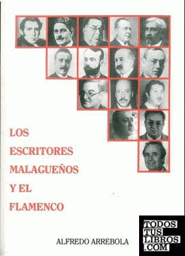 Escritores malagueños y el flamenco, el
