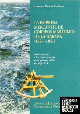 Empresa mercantil de correos marítimo de La Habana (1827-1851), la