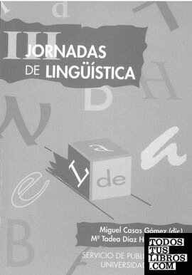 Jornadas de lingüística, III