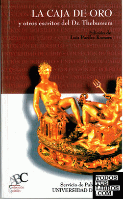 Caja de oro y otros escritos del doctor Thebussem, la. vol. IX
