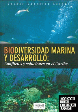 Biodiversidad marina y desarrollo.