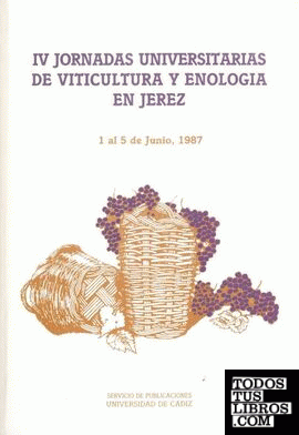 IV Jornadas universitarias de viticultura y enología en Jerez