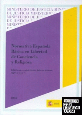Normativa española básica en libertad de conciencia y religiosa