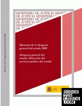 Memoria de la Abogacía General del Estado, 2009 Memoria de la Abogacía General del Estado, 2009