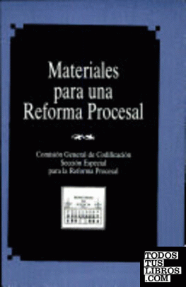 Materiales para una reforma procesal
