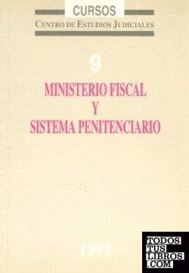 Ministerio fiscal y sistema penitenciario