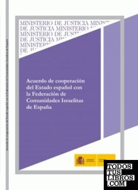 Acuerdo de cooperación del estado español con la Federación de Comunidades Israelitas de España