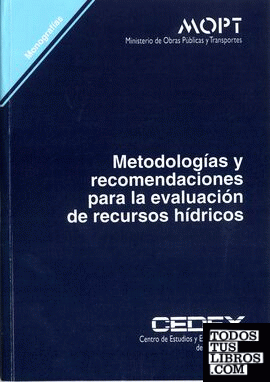 Metodologías y recomendaciones para la evaluación de recursos hídricos. M-24