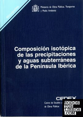 Composición isotópica de las precipitaciones y agua subterráneas de la Península Ibérica. M-39