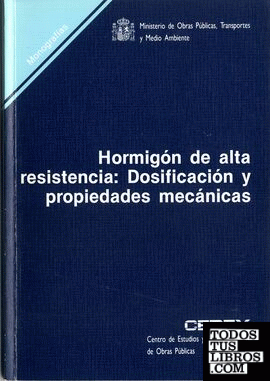 Hormigón de alta resistencia: dosificación y propiedades mecánicas. M-49