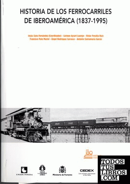 Historia de los ferrocarriles de Iberoamérica (1837-1995)