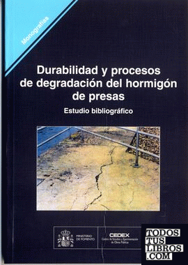 Durabilidad y procesos de degradación del hormigón de presas. Estudio bibliográfico. M-76