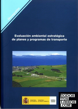 Evaluación ambiental estratégica de planes y programas de transporte. M-93
