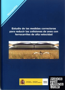 Estudio de las medidas correctoras para reducir las colisiones de aves con ferrocarriles de alta velocidad. M-94