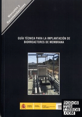 Guía técnica para la implantación de biorreactores de membrana. R-22