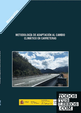 Metodología de adaptación al cambio climático en carreteras. M-146