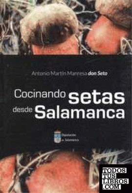 COCINANDO SETAS DESDE SALAMANCA