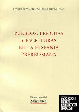 Pueblos, lengua y escrituras en la Hispania Prerromana