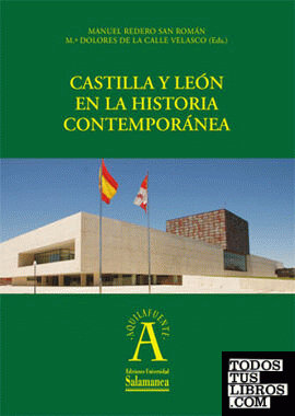 Castilla y León en la Historia Contemporánea
