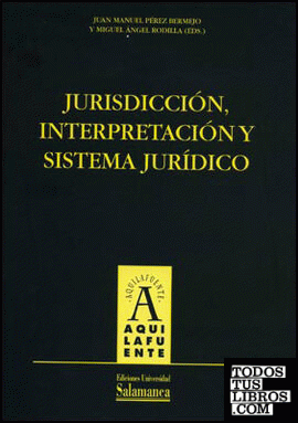 Jurisdicción, interpretación y sistema jurídico
