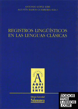 Registros lingüísticos en las lenguas clásicas