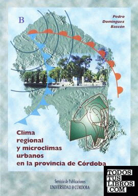 Clima regional y microclimas urbanos en la provincia de Córdoba