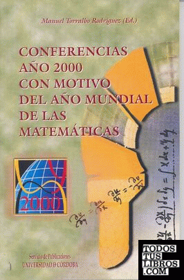 Conferencias año 2000 con motivo del año mundial de las matemáticas