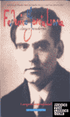 Federico García Lorca, clásico moderno 1898-1998