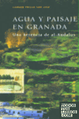 Agua y paisaje en Granada