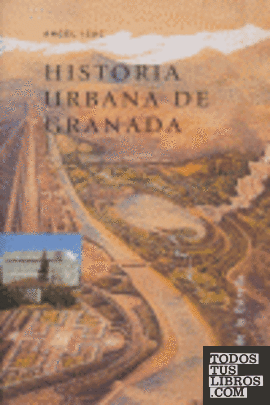 Historia urbana de Granada