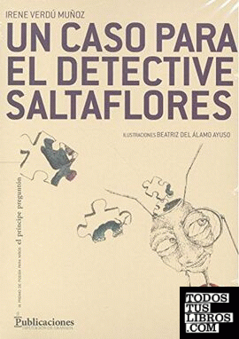 Un caso para el detective Saltaflores
