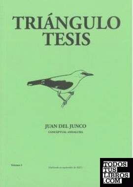 Triángulo Tesis. Juan del Junco