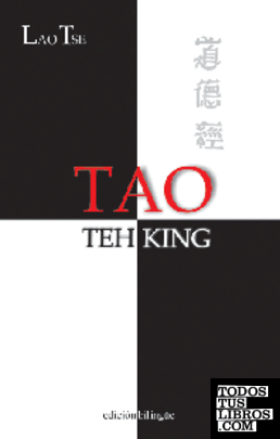 TAO TEH KING (BILINGÜE) - Ant. Ed.