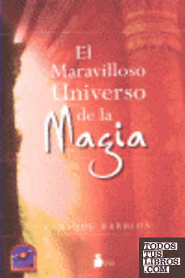 MARAVILLOSO UNIVERSO DE LA MAGIA, EL (RUSTICA