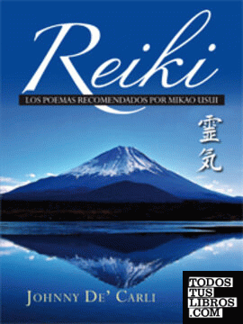 Reiki. Poemas recomendados por Mikao Usui