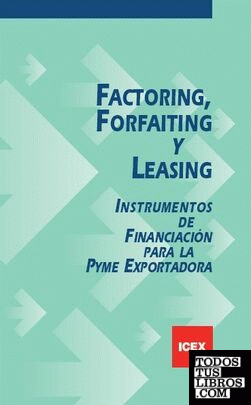 Factoring, forfaiting y leasing