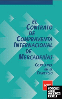 El contrato de compraventa internacional de mercaderías