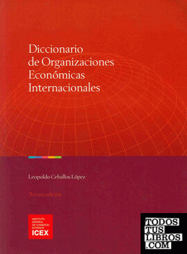 Diccionario de organizaciones económicas internacionales